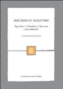 DesCartes et desLettres : "epistolari" e filosofia in Descartes e nei cartesiani