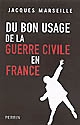 Du bon usage de la guerre civile en France