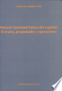 Sintaxis funcional básica del español : estratos, propiedades y operaciones