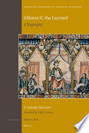 Alfonso X, the Learned : a biography