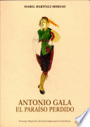 Antonio Gala : el paraíso perdido