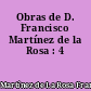 Obras de D. Francisco Martínez de la Rosa : 4