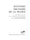 Histoire militaire de la France : 4 : De 1940 à nos jours