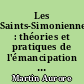 Les Saints-Simoniennes : théories et pratiques de l'émancipation à l'épreuve dans les années 1830 : Aurore Martin