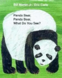 Panda bear, panda bear, what do you see?