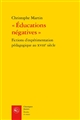 "Éducations négatives" : fictions d'expérimentation pédagogique au dix-huitième siècle