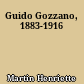 Guido Gozzano, 1883-1916