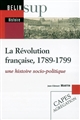 La France en Révolution, 1789-1799