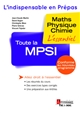 Toute la MPSI : maths, physique, chimie
