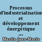 Processus d'industrialisation et développement énergétique du Brésil