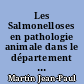 Les Salmonelloses en pathologie animale dans le département du Finistère de 1974 à 1980.