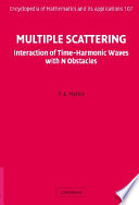 Multiple scattering : interaction of time-harmonic waves with N obstacles