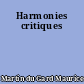 Harmonies critiques