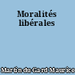 Moralités libérales