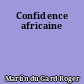 Confidence africaine