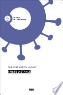Triste distance : Fabienne MARTIN-JUCHAT - Chercheur en science de l'information et de la communication
