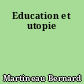 Education et utopie