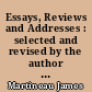 Essays, Reviews and Addresses : selected and revised by the author : Vol. 1 : Personal : political