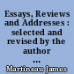 Essays, Reviews and Addresses : selected and revised by the author : Vol. 4 : Academical : Religious