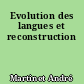 Evolution des langues et reconstruction