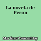 La novela de Peron