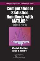 Computational statistics handbook with MATLAB®