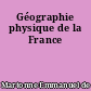 Géographie physique de la France