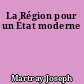 La Région pour un État moderne