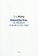 Roland Barthes, la littérature et le droit à la mort : [conférence prononcée le 9 février 2010 au collège de France]