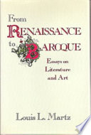 From Renaissance to Baroque : essays on literature and art