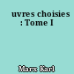 Œuvres choisies : Tome I