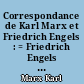 Correspondance de Karl Marx et Friedrich Engels : = Friedrich Engels und Karl Marx Briefwechsel : 7 : La Guerre de Crimée
