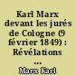 Karl Marx devant les jurés de Cologne (9 février 1849) : Révélations sur le procès des communistes (4 octobre 1852)