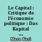 Le Capital : Critique de l'économie politique : Das Kapital : Kritik der politischen Oekonomie : 4 : Le Procès de circulation du capital : Les métamorphoses du capital et leur cycle : La rotation du capital