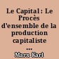 Le Capital : Le Procès d'ensemble de la production capitaliste : 12