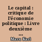 Le capital : critique de l'économie politique : Livre deuxième : Le procès de circulation du capital : Tome premier