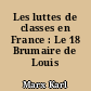 Les luttes de classes en France : Le 18 Brumaire de Louis Bonaparte
