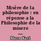 Misère de la philosophie : en réponse a la Philosophie de la misere de M. Proudhon