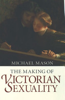 The Making of Victorian sexuality