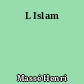 L Islam
