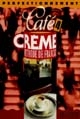Café crème : méthode de français : [Livre de l'élève] : [Niveau] 4