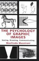 The psychology of graphic images : seeing, drawing, communicating