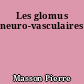 Les glomus neuro-vasculaires