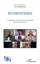 Écosystemix : une approche et des compétences écosystémiques des entreprises humaines