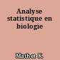 Analyse statistique en biologie