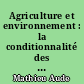 Agriculture et environnement : la conditionnalité des aides directes introduite par la réforme de la pAC de 2003
