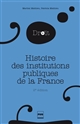 Histoire des institutions publiques de la France : des origines franques à la Révolution