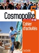 Cosmopolite 5 : méthode de français C1-C2 : Cahier d'activités : perfectionnement