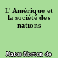 L' Amérique et la société des nations
