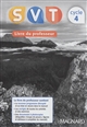 SVT Sciences de la Vie et de la Terre Cycle 4 : livre du professeur